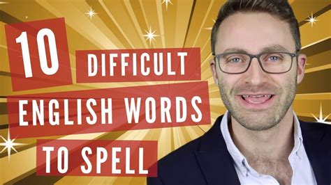 10 Difficult English Words To Spell Spelling Bee Parody Youtube