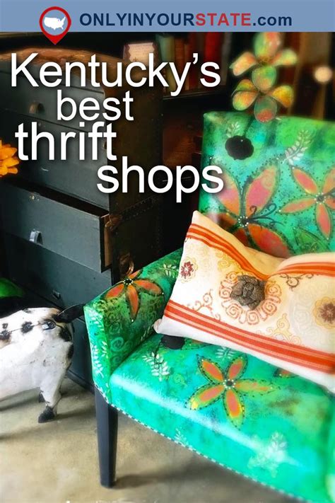 17 Incredible Thrift Stores In Kentucky Where You Ll Find All Kinds Of 17 Incredible Thrift Stores In Kentucky Where You Ll Find All Kinds Of