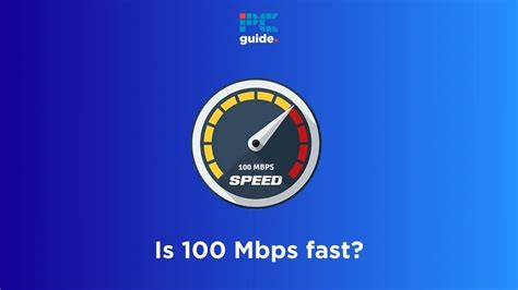 Is 100 Mbps Fast