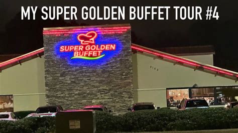 My Super Golden Buffet Tour 4 Youtube My Super Golden Buffet Tour 4 Youtube