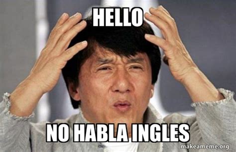 No Habla Ingles